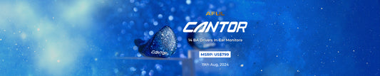 AFUL Cantor: Our Latest 14BA Driver Flagship IEMs